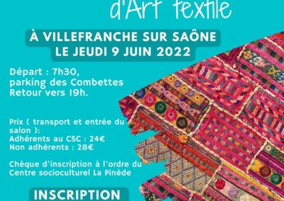 Le CSC vous emmène : Biennale internationale d’Art textile.