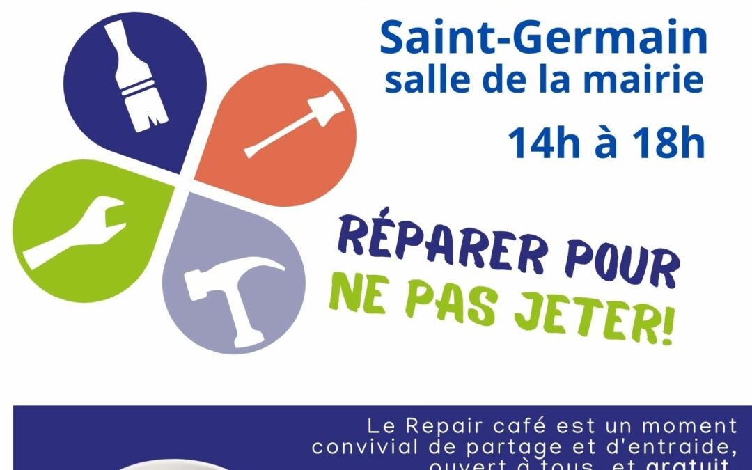 Prochain Repair Café à Saint Germain
