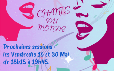 Atelier chants du monde, en mai
