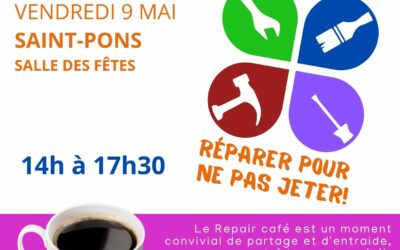 Prochain repair café le 9 mai, Saint Pons.