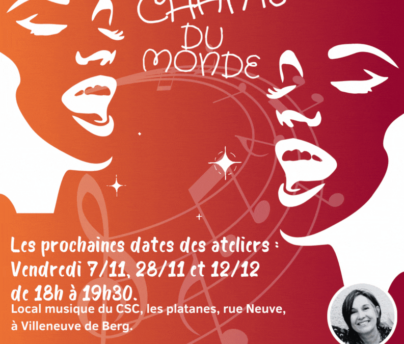Prochaines dates des ateliers chants du monde