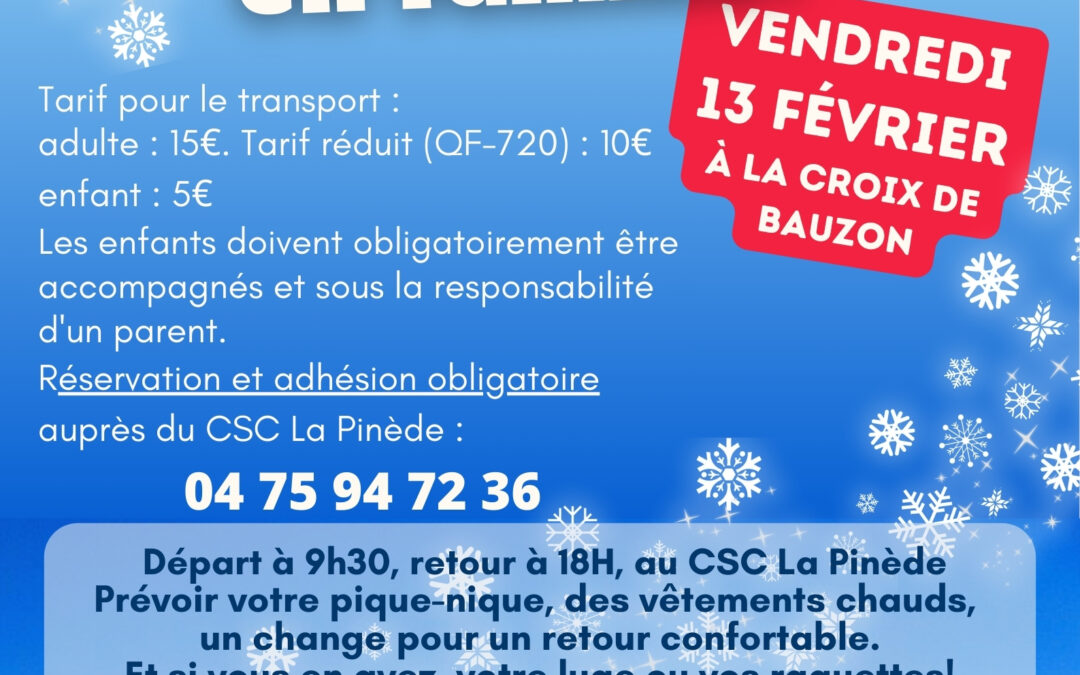 Sortie neige en famille !